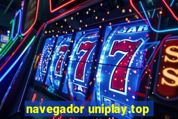 navegador uniplay.top